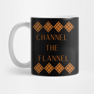 Channel the Flannel Mug